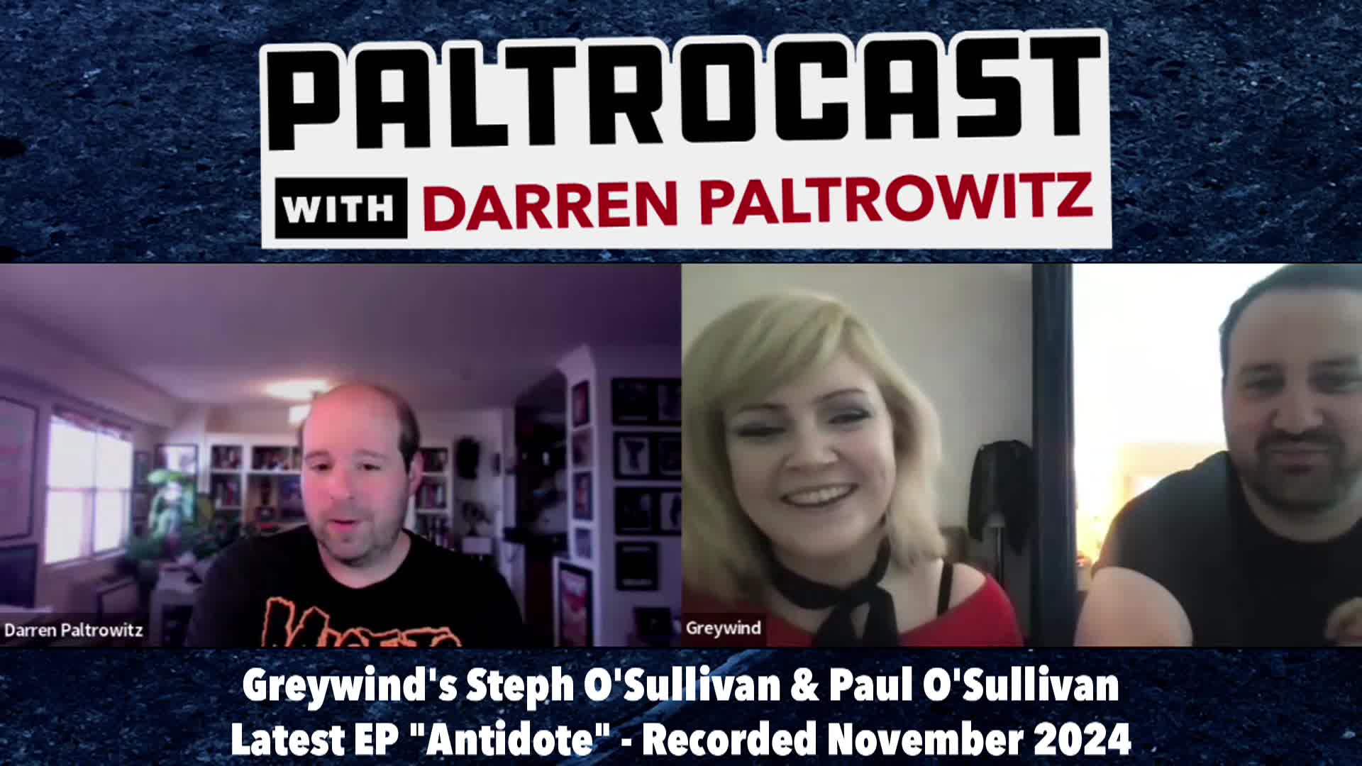 Paltrocast - Greywind and Huntley - Feb 4 2025