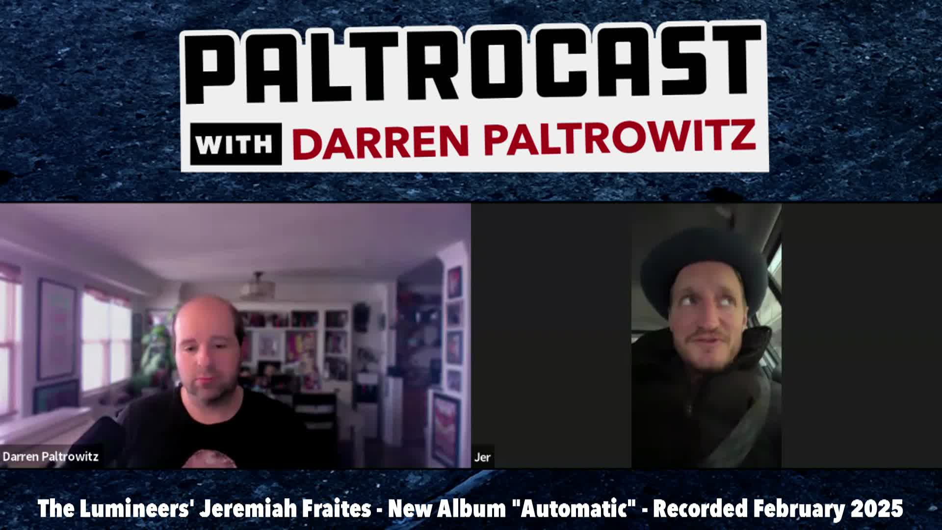 Paltrocast - Lumineers Jeremiah Fraites. Stylistics Herb Murrell - Feb 19 2025