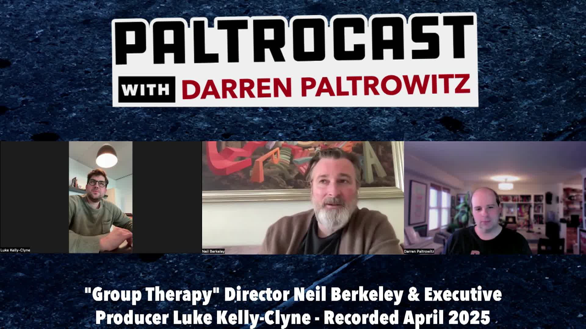 Paltrocast - Group Therapy Producers Neil Berkley - Luke Kelly-Clyne. Drummer Bernard Purdie - April 20 2025